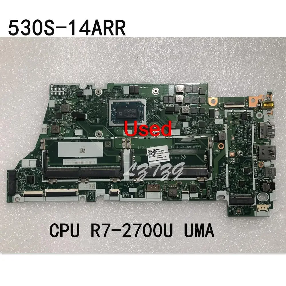 For Lenovo Ideapad 530S-14ARR Laptop Motherboard mainboard  With CPU R7-2700U UMA FRU 5B20R47699 5B20R47696