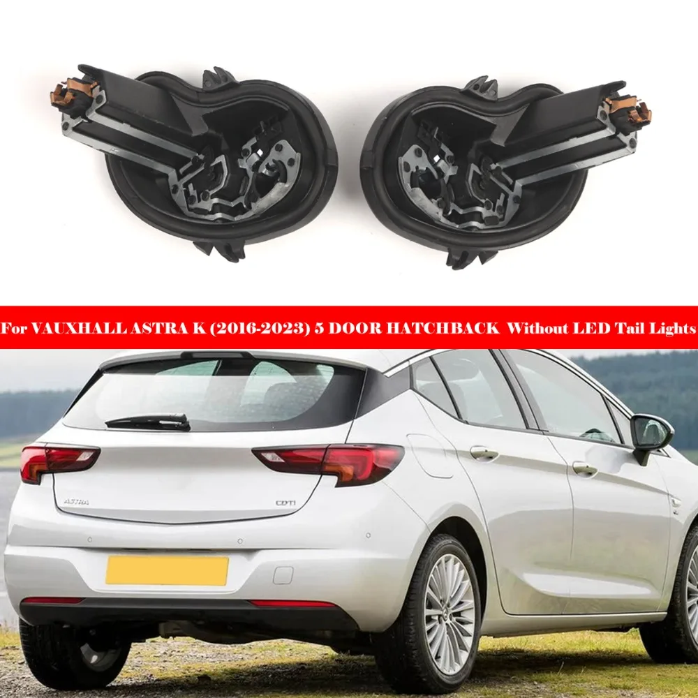 Left/Right Light Lamp Bulb Holder With For Opel ASTRA  K 2016 2017 2018 2019 2020 2021 2022 2023 OEM 39001577 39001578