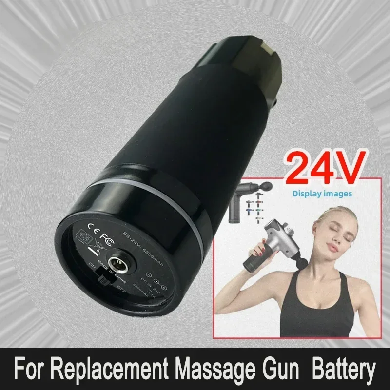 

24V 2500mAH/4800mAH/6800mAH Lithium Ion Battery Suitable for Massage Guns/Fascia Guns Fascia Accessories Part