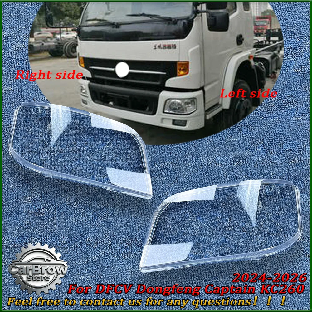 

Headlamp Shell For DFCV Dongfeng Captain KC260 2024-2026 Headlight Cover Transparent Lampshade Lamp Lens