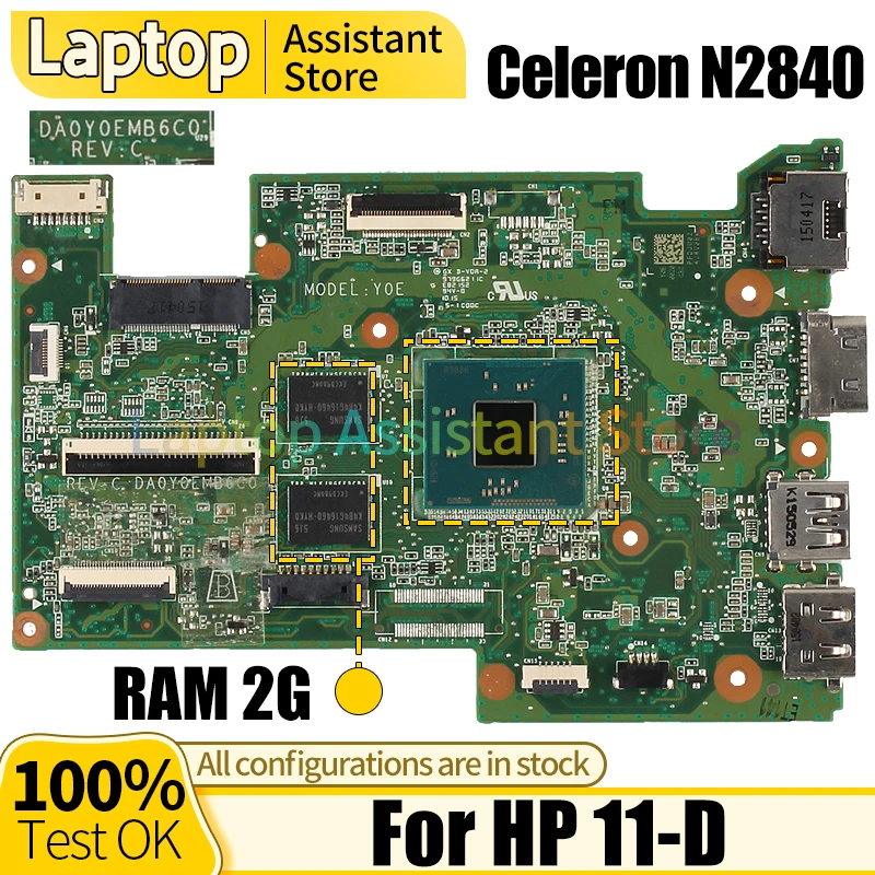 For HP 11-D Laptop Mainboard DA0Y0EMB6C0 809793-501 SR1YJ Celeron N2840 RAM 2G Notebook Motherboard