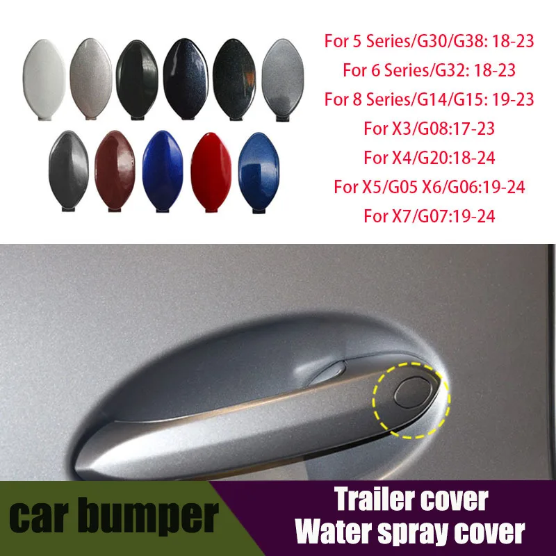 

For 5/6/8 Series G30 G38 G32 G14 G15 X3 X4 X5 X6 X7G08 G20 G05 G06 G07 Car Exterior Door Handle Lock Key Hole Cap Cover