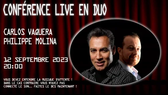 Philippe Molina & Vaquera - Conférence Live en Duo (2023-09-12)