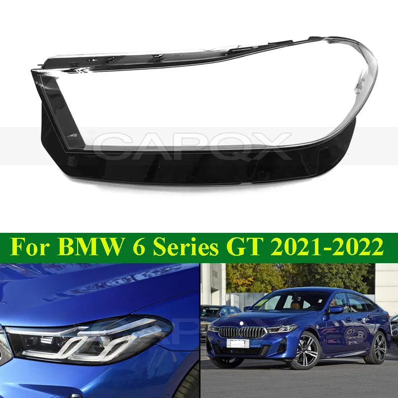 

CAPQX Front Bumper Headlight Cover Shell Shade For BMW 6 Series GT 6GT 2021-2022 Head Lamp Glass Head Light Lens Transparent