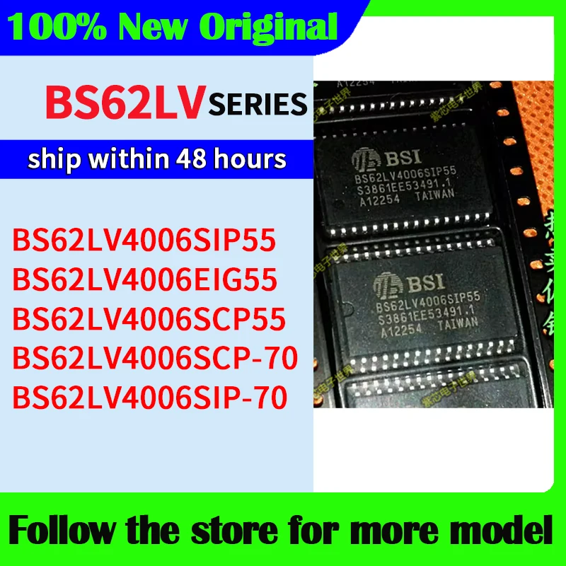 BS62LV4006SIP55 BS62LV4006EIG55 BS62LV4006SCP55 BS62LV4006SCP-70 BS62LV4006SIP-70  High quality New