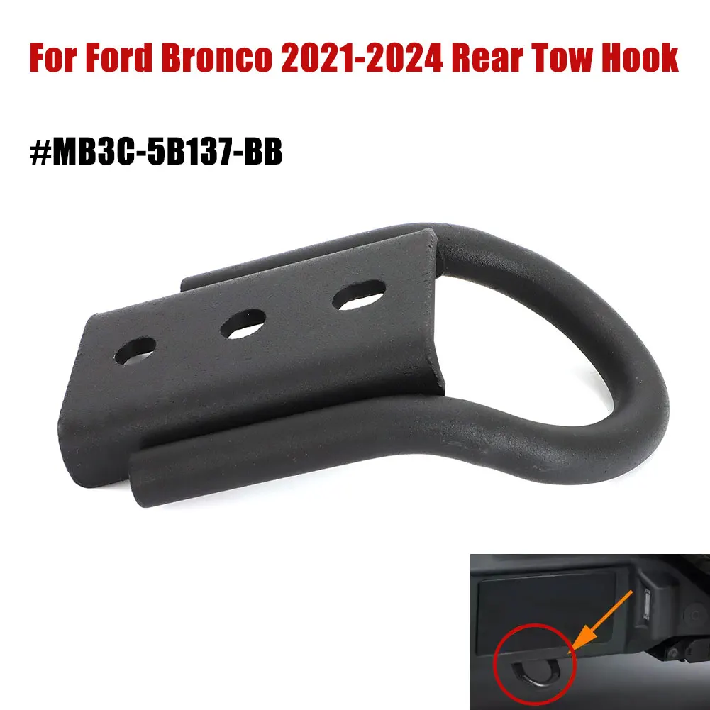 For Ford Bronco 2021-2024 Rear Tow Hook #MB3C-5B137-BB Black Metal Car Exterior Accessories