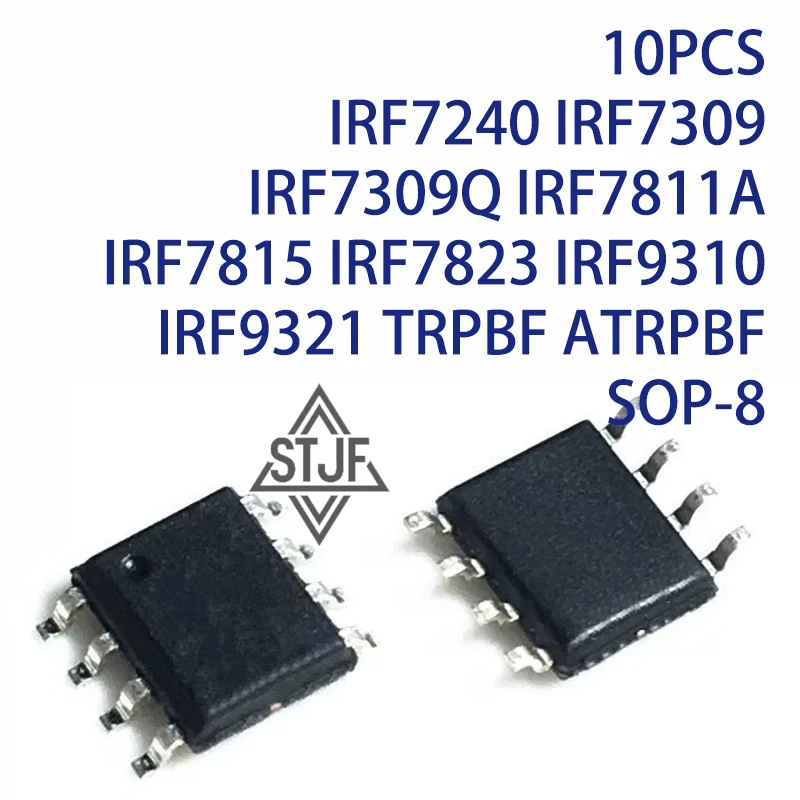 10PCS IRF7240 IRF7309 IRF7309Q IRF7811A IRF7815 IRF7823 IRF9310 IRF9321 TRPBF ATRPBF SOP-8