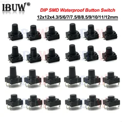 10PCS 12x12 PCB Tactile Mini Push Button Switch SMD DIP 4pin Micro Switch 12*12*4.3/5/6/7/8 Mm 6x6*4.3mm 6mm 7mm 8mm Waterproof