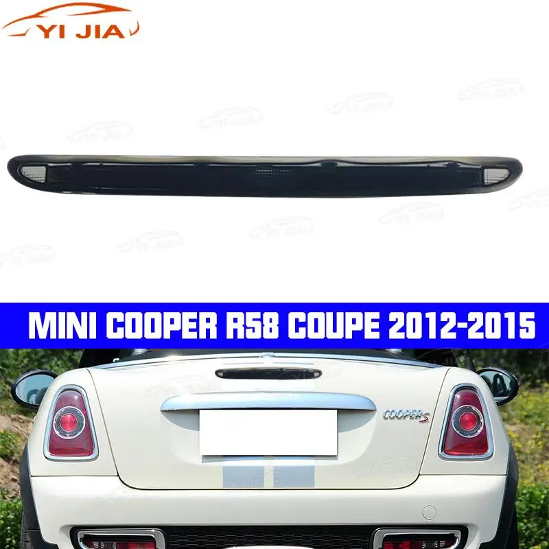 YI JIA 63252758940 For BMW MINI R58 2012-2015 2 Door LED Rear High Level Third Stop Brake Light Lamp Additional Brake Light