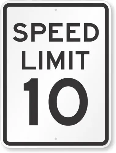 Aluminum Speed Limit Aluminum Weatherproof 12