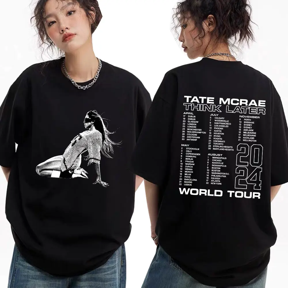 Tate Mcrae The Think Later World Tour 2024 Tshirt Men Women Fashion Vintage Popular T-shirts Harajuku Cotton Oversized T Shirts