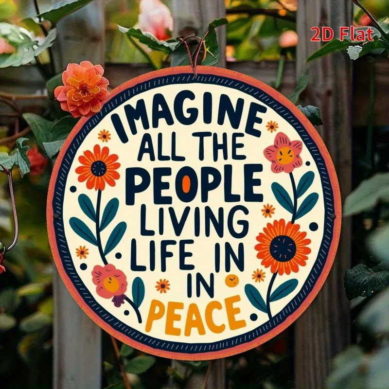 2D Flat - [2D Flat] 2D Plane Printing, 1pc, Imagine All The People Living in Peace Round Metal Sign, Unique, Durable, Easy-To-Ha