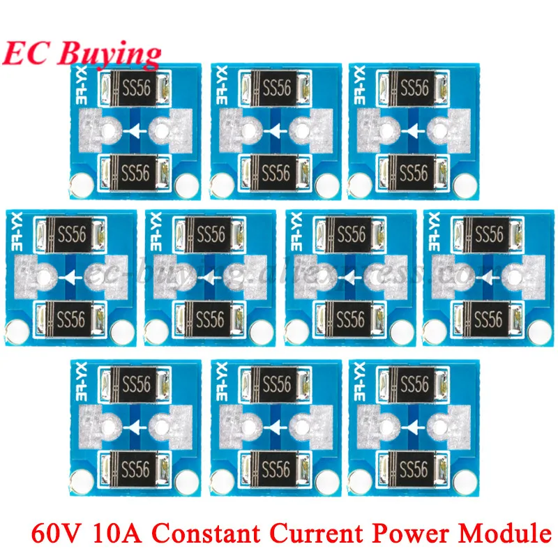 1-10Pcs 10A 60V Anti-reverse Irrigation Module Constant Current Power Module CC Solar Battery Charging Board Anti-backflow Diode