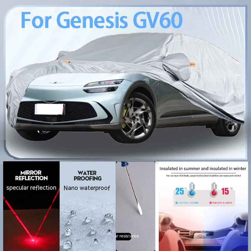 

For Genesis GV60 Full Car cover with UV protection and Winter Insulation roles,Rainproof,Snowproof Ati-frost properties.