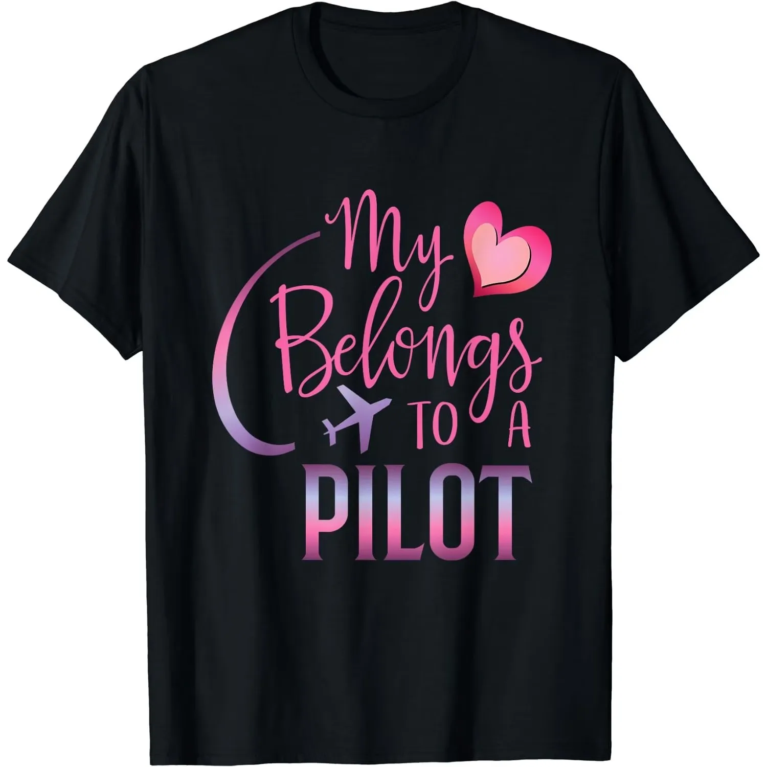 My Heart Belongs to a Pilot flying pilots flight school T-Shirt Black 3X-Large