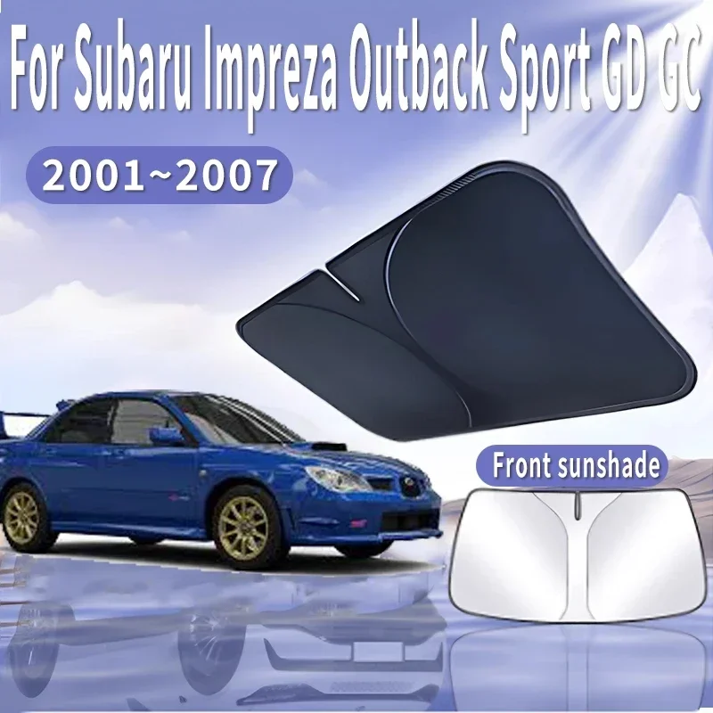 

Car Sun Visor For Subaru Impreza Outback Sport GD GC 2001~2007 Front Windshield Sunshade Heat Insulation Summer Auto Accessories