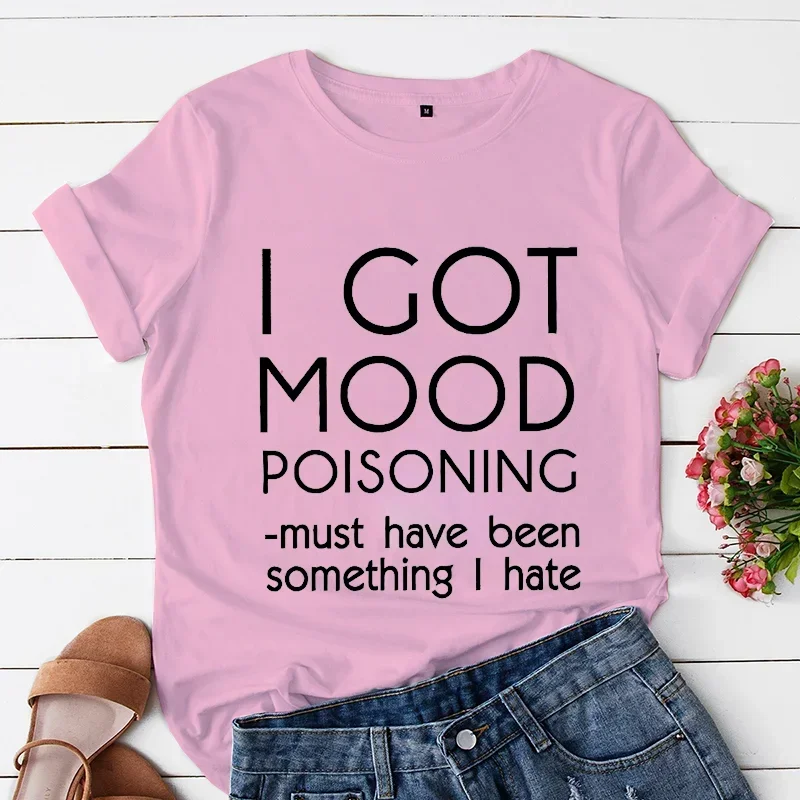 Short Sleeve Graphic T Shirts Funny I Got Mood Poisoning Tops Aesthetic Tops Women Summer Tee T Shirts for Women and Girls