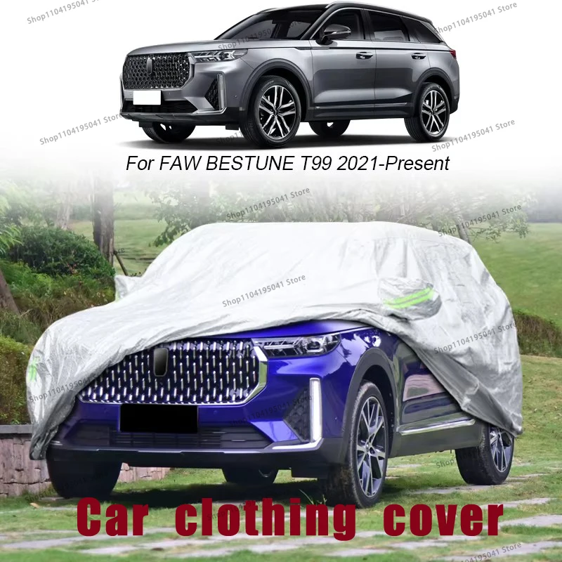 

For Faw Bestune T99 2021-2023 Full Car Cover Rain Frost Snow Car protective cover ,UV protection,Car paint protection