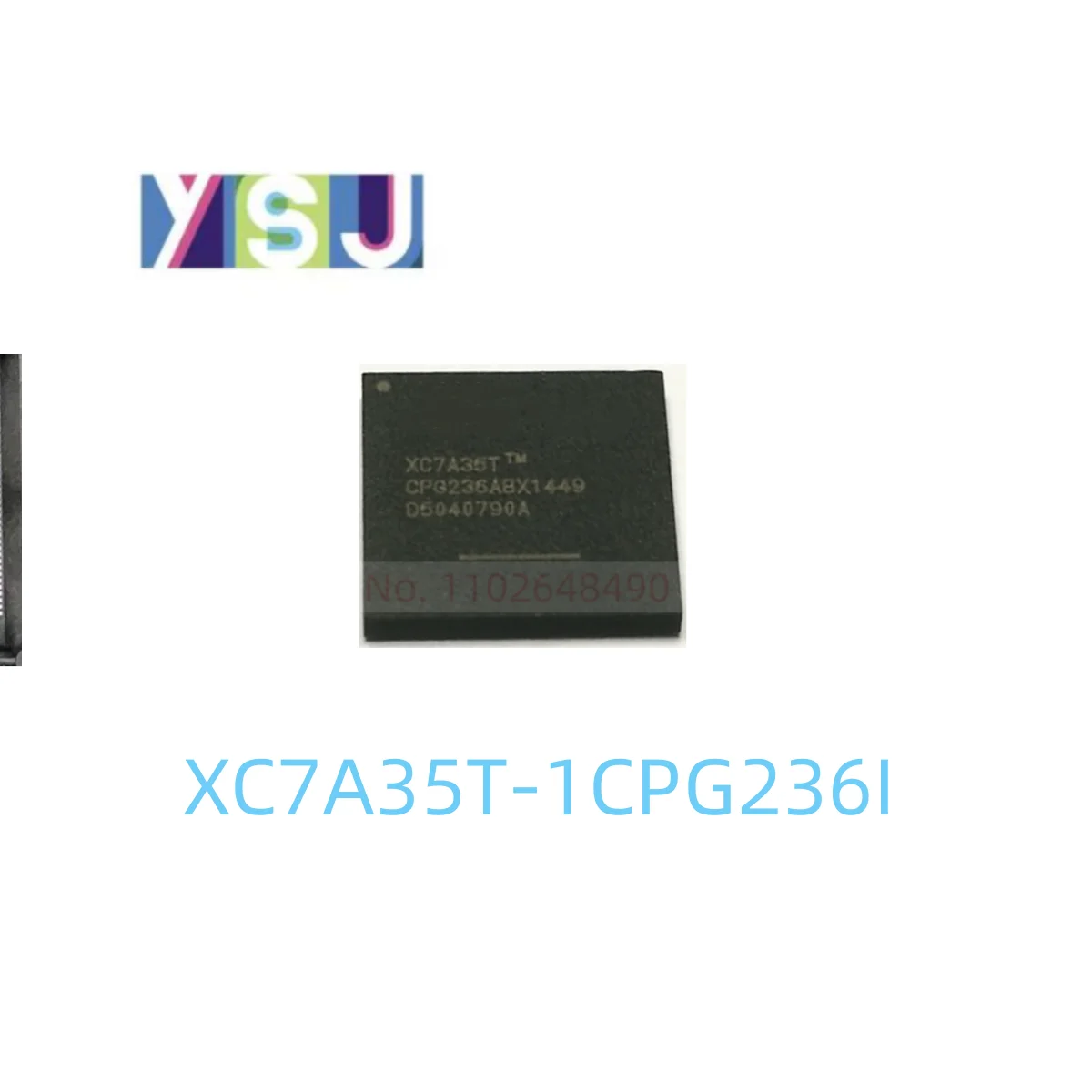 

XC7A35T-1CPG236I IC CPLD FPGA Original Field Programmable Gate Array