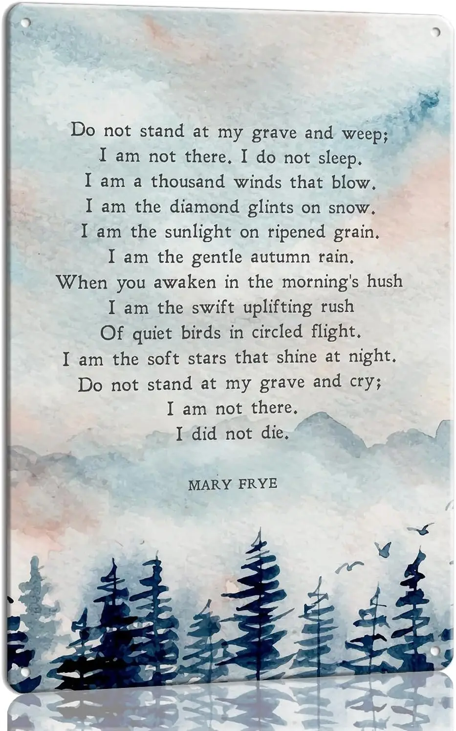 Do Not Stand At My Grave and Weep Poem Wall Art  In Metal Signs Poetry Poster for Bedroom Vertical Wall Decorations for Home Off