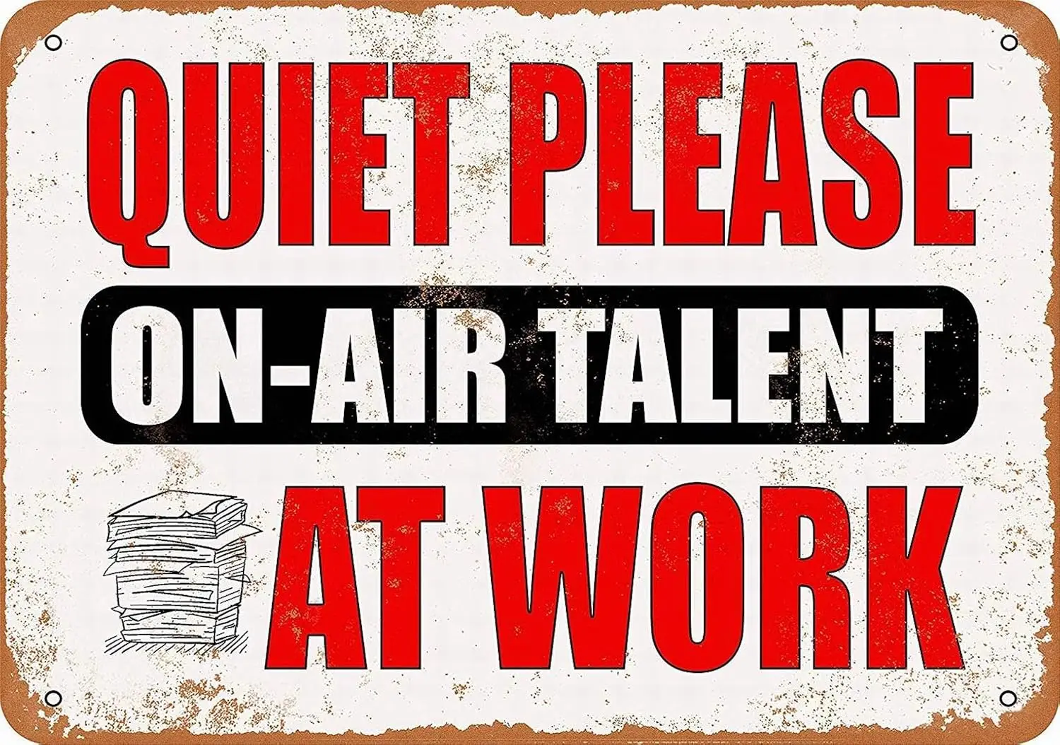 PaBoe Quiet Please - On Air Talent at Work - Vintage Decorative Tin Sign - 8 x 12 Metal Sign