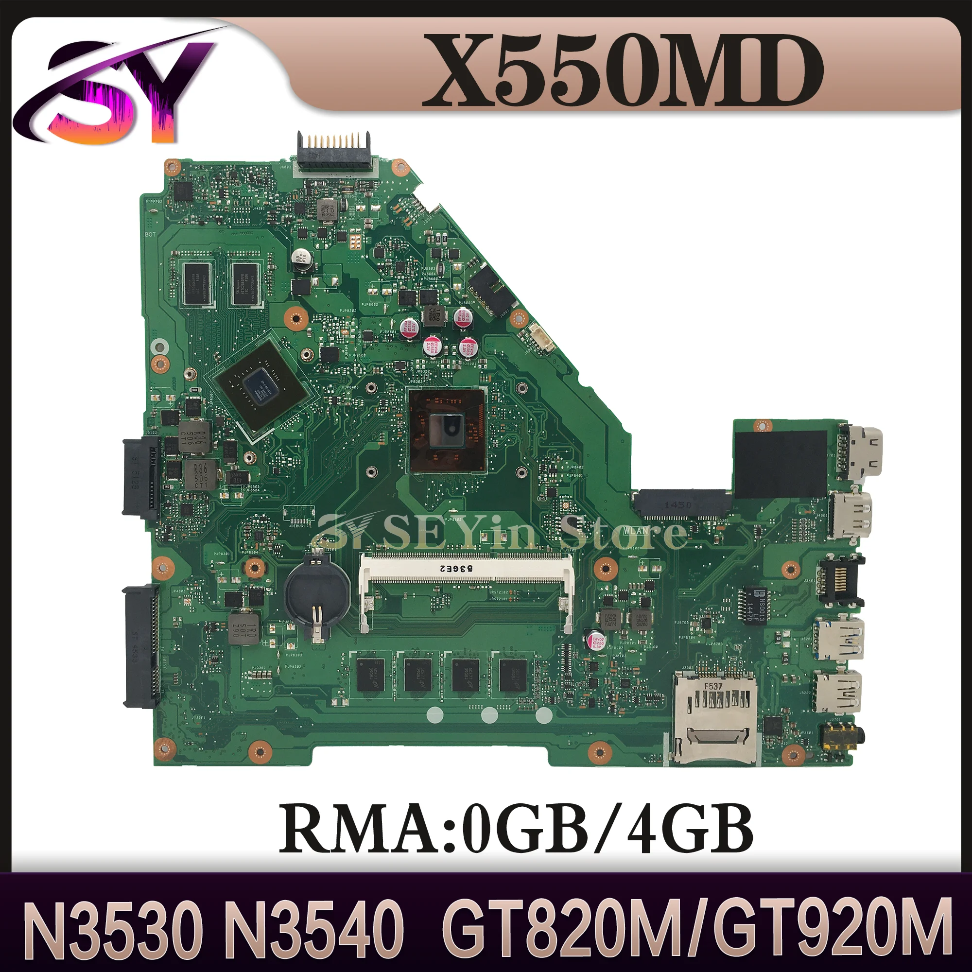 

X550MD N2840 N2940 N3540/N3530 GT920M/GT820M RAM-4GB/0GB Mainboard X550MJ X552M X550M Y582M DX992M Laptop Motherboard