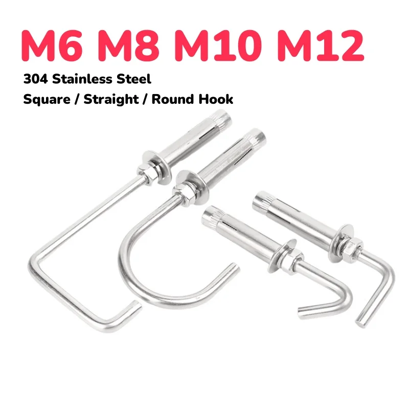 

M6 M8 M10 M12 304 Stainless Steel Square Hook Straight Hook Round Hook Expansion Screw