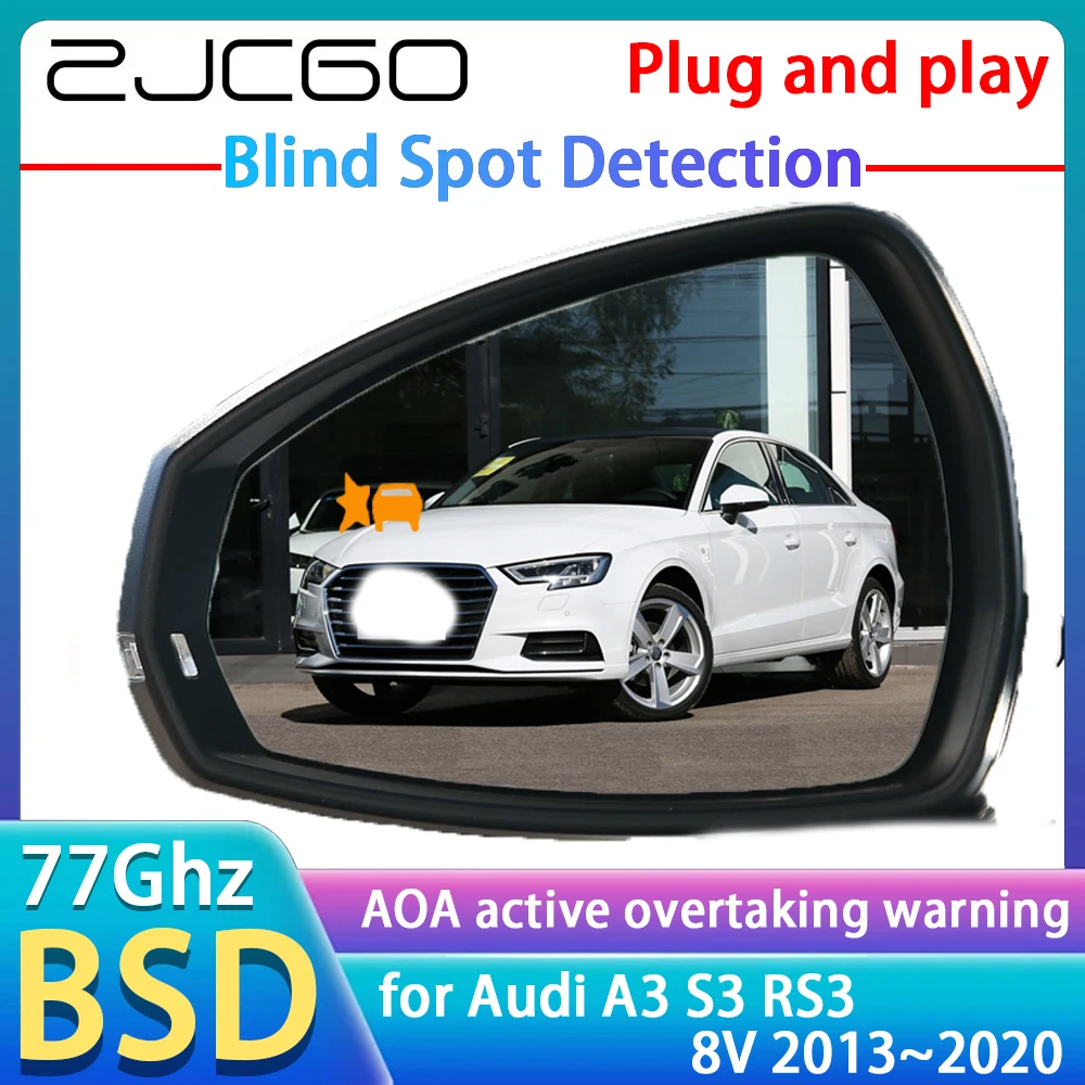 ZJCGO 77GHz Radar Detector Blind Spot Detection Alert Mirror Assistance Accessories For Audi A3 S3 RS3 8V 2013~2020