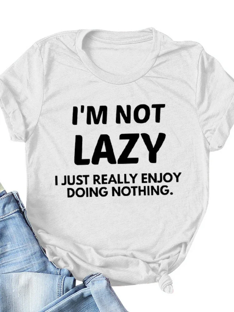 Camiseta con estampado de letras I'm Not Lazy para Mujer, blusa holgada de manga corta con cuello redondo, ropa para Mujer