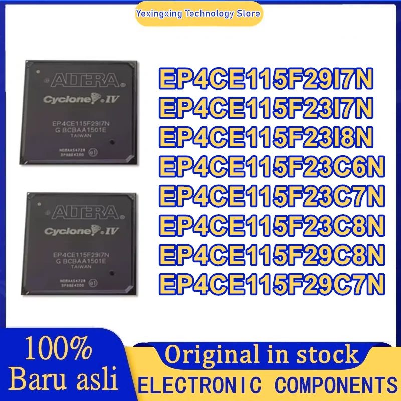 

EP4CE115F23I7N EP4CE115F23I8N EP4CE115F23C6N EP4CE115F23C7N EP4CE115F23C8N EP4CE115F29I7N EP4CE115F29C8N EP4CE115F29C7N IC Новый