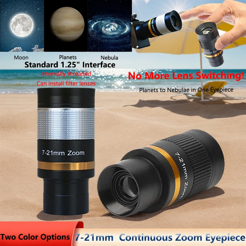 

Zoom Eyepiece 7-21mm Adjustable 1.25'' Wide Compatibility Telescope Accessory with Filter Thread for Planet and Moon Observation