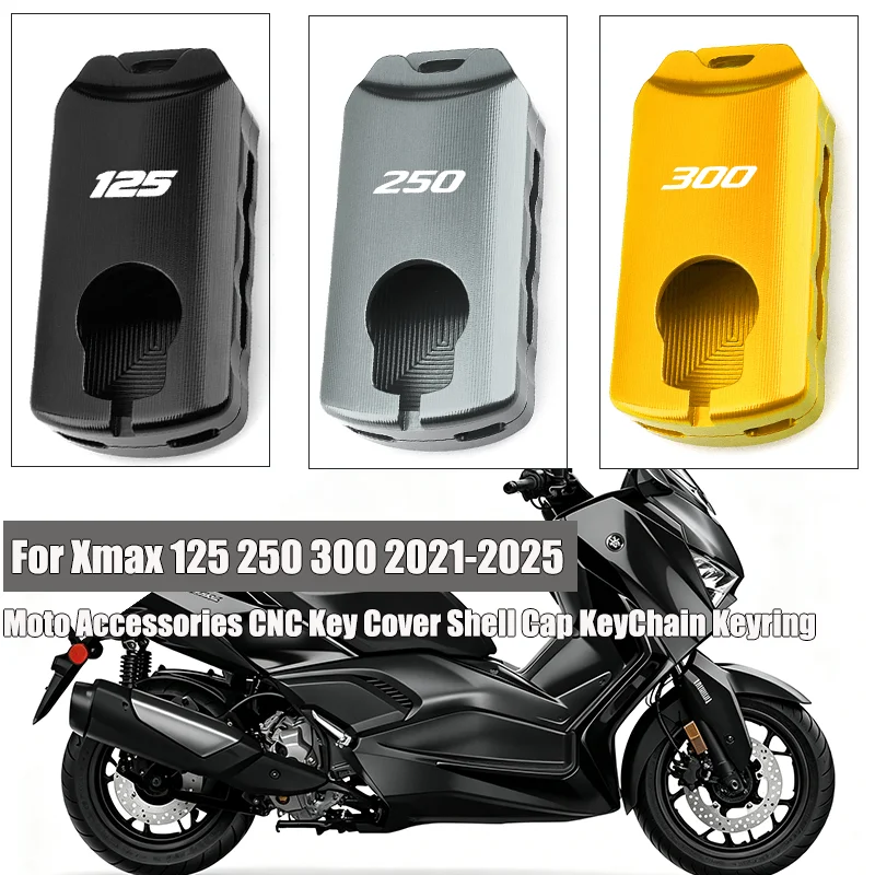 For YAMAHA XMAX 300 XMAX300 XMAX 250 X-MAX 125 250 300 2021-2025 Moto Accessories CNC Key Cover Shell Cap KeyChain Keyring
