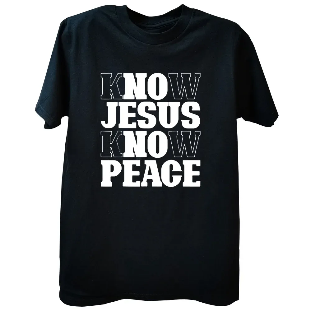 Know Jasos Know Peace Religion God Christian Gifts T-shirt Faith Prayer Streetwear Short Sleeve Savior Tops Tees Men Clothing