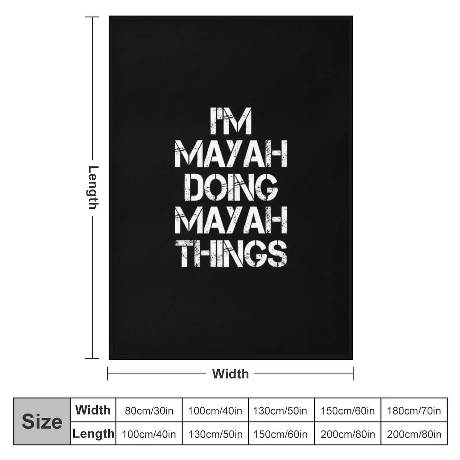 Mayah Name T Shirt - I'm Mayah Doing Mayah Things Name Gift Item Tee Throw Blanket Giant Sofa Personalized Gift Blankets