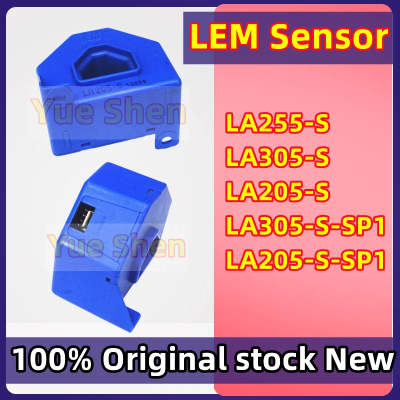 

LA305-S LA305-S-SP1 LA205-S-SP1 LA205-S LA255-S LEM sensor brand new original genuine product