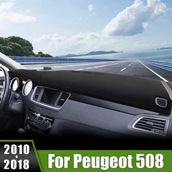 Per Peugeot 508 SW GT 2010 2011 2012 2013 2014 2015 2016 2017 2018 copertura cruscotto auto parasole tappetini anti-uv tappeti antiscivolo