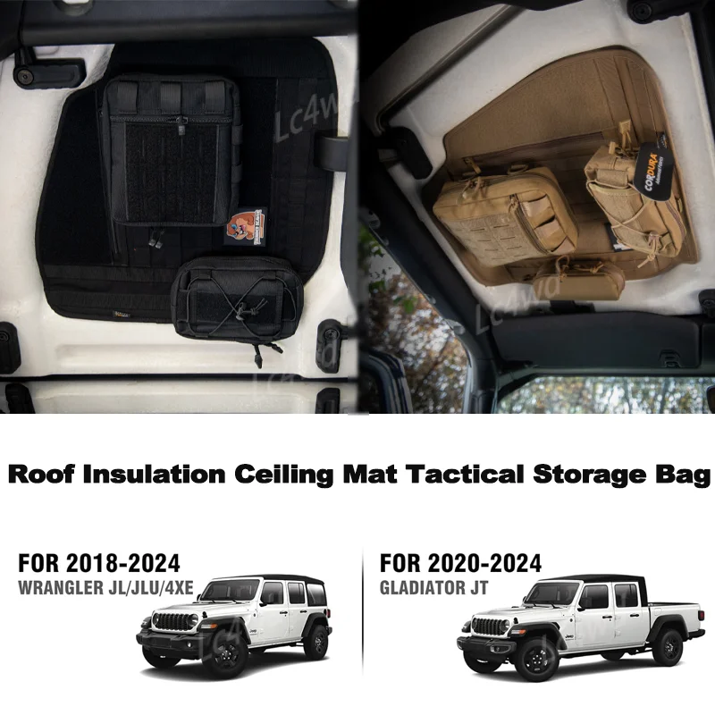 

LC4WD Interior Accessories Roof Tactical Storage Bag Insulated ceiling mat expansion For 2018-2025 Jeep Wrangler JL&Gladiator JT
