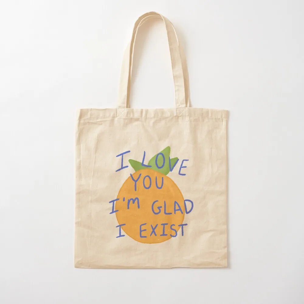 

The Orange by Wendy Cope I love you I'm glad I exist sticker poem Tote Bag canvas tote tote bag men's Canvas Bag