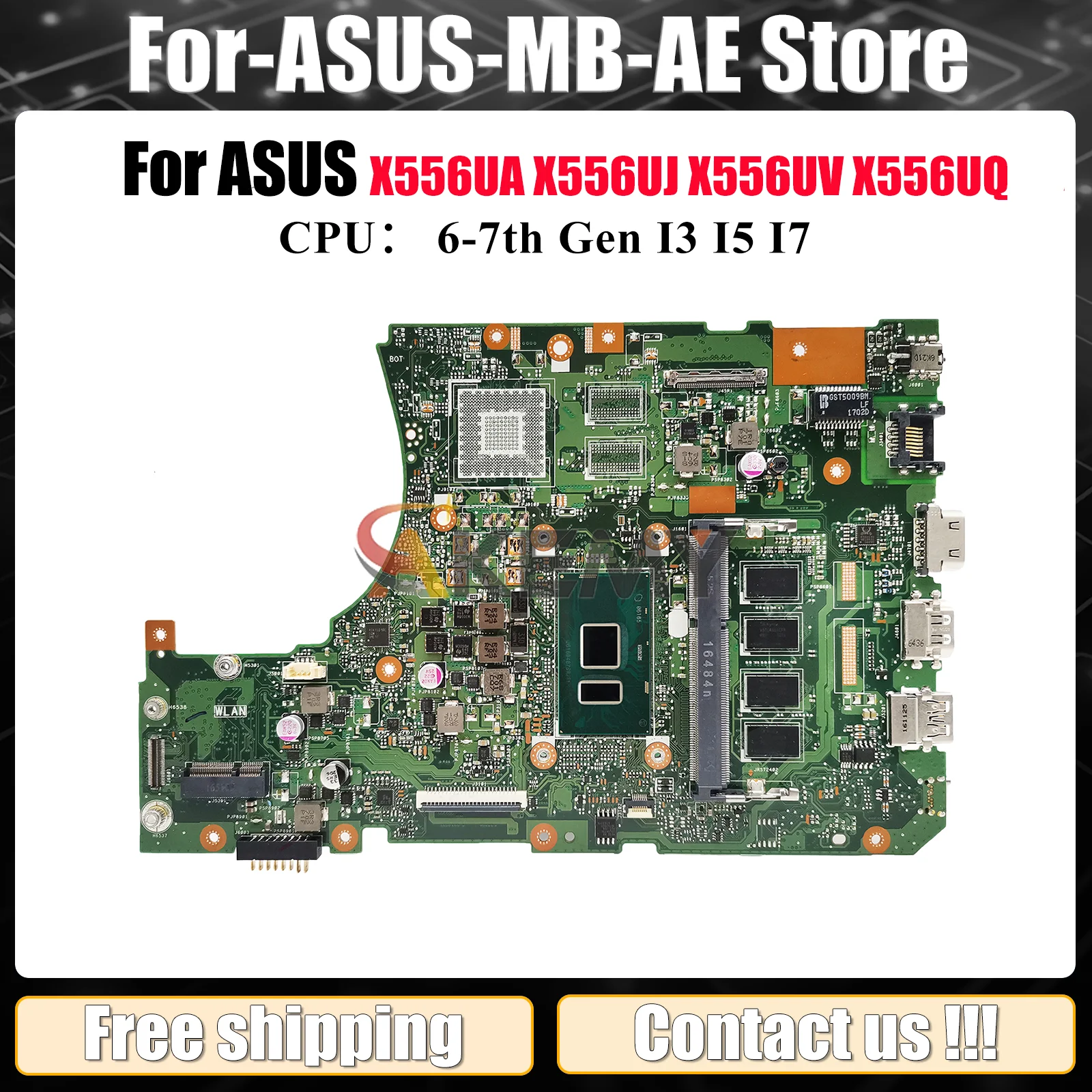 

Материнская плата X556UA для ноутбука ASUS VM591U X556UF X556UQ R558U X556UQK X556UV FL5900U X556UJ X556URK X556U, материнская плата I3 I5 I7 CPU