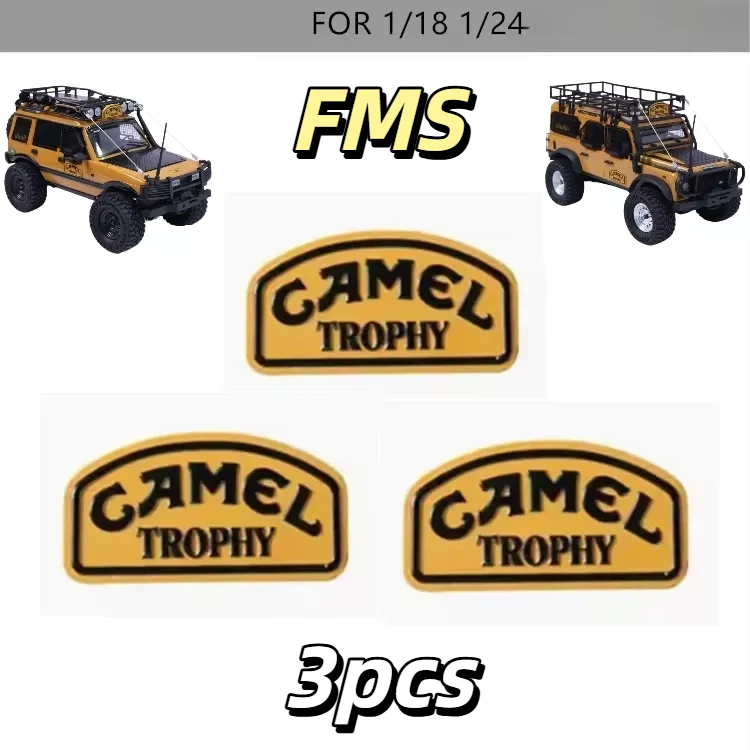 

Металлический значок FMS Camel Trophy с логотипом, подходит для Fcx24m Trx4m Scx24 1/18 1/24, украшение для радиоуправляемых краулеров, набор из 3 металлических эмблем