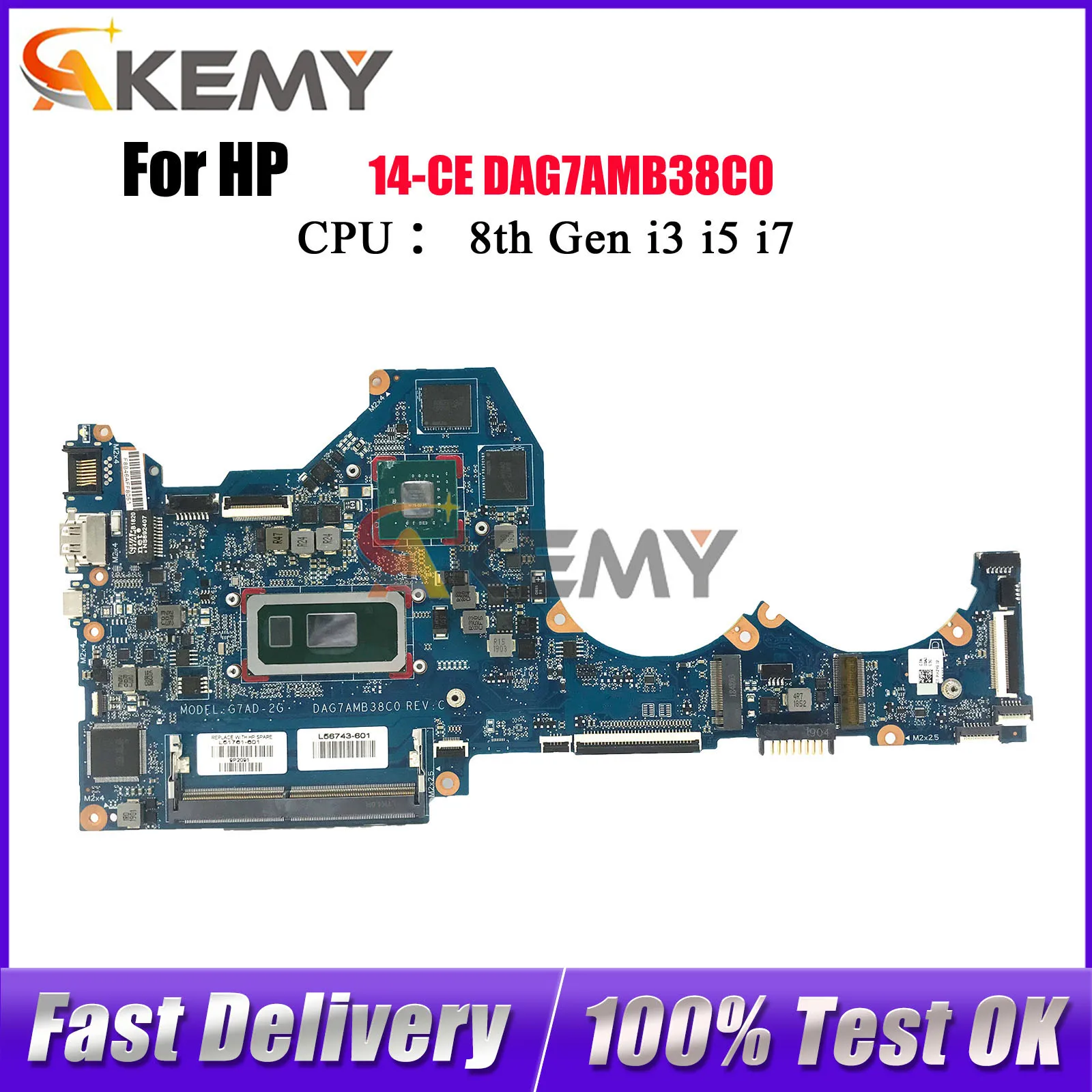 

DAG7AMB38C0 для ноутбука HP Pavilion 14-CE, материнская плата с процессором i5 i7 8-го поколения MX250 GPU L51762-601 L51761-601, 100% полностью протестировано