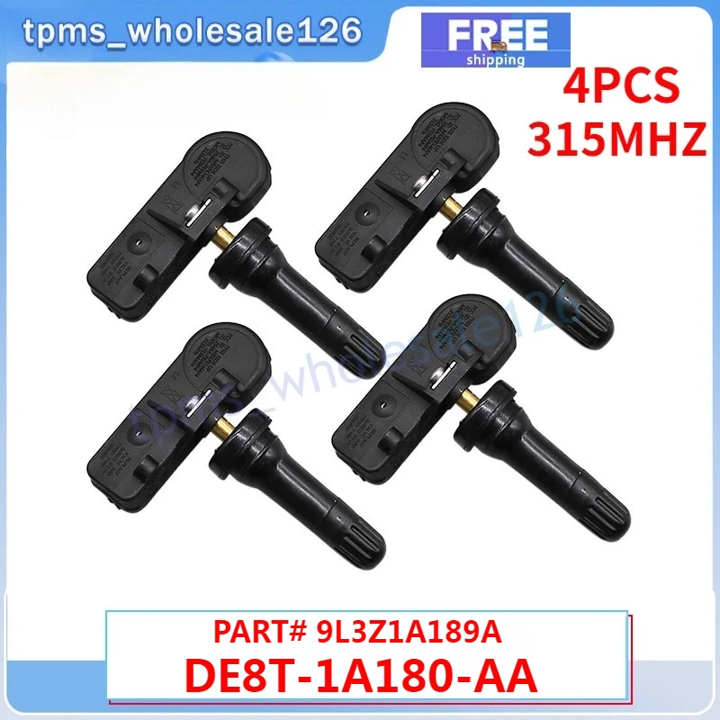 

315MHZ TPMS DE8T-1A180-AA 9L3Z1A189A For Ford Edge Escape Fiesta Fusion Mustang Tire Pressure Monitor Sensor 4PCS 9L3T-1A180-AF