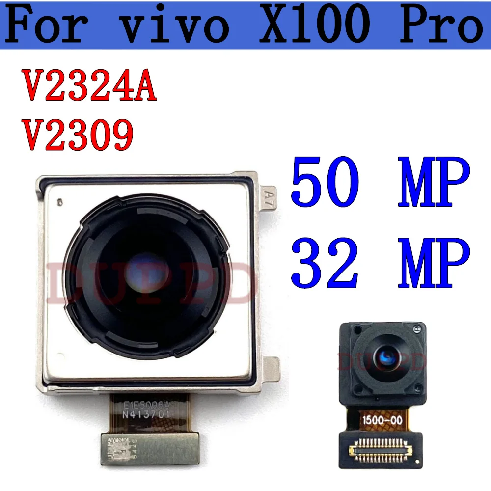 Front Rear Camera For Vivo X100 Pro V2324A V2309 Wide Main Back Camera Module Flex Cable