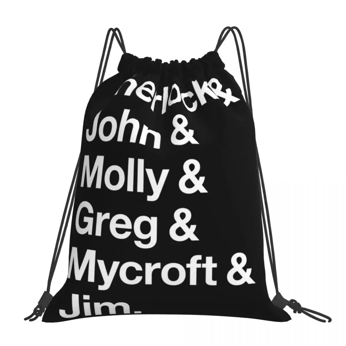 Helvetica Sherlock And John And Molly And Greg And Mycroft Backpacks Drawstring Bag Drawstring Bundle Pocket Sports Bag BookBag