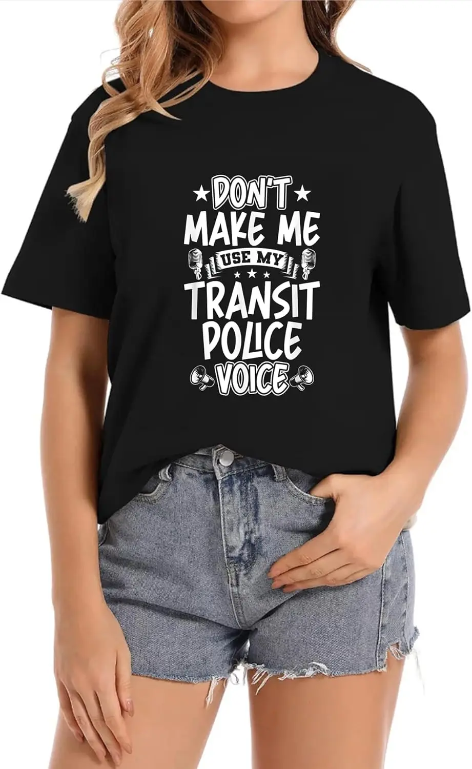 Don't Make Me Use My Transit Police Voice Crew Neck Casual Short Sleeve Vintage Summer Graphic T-Shirt for Women