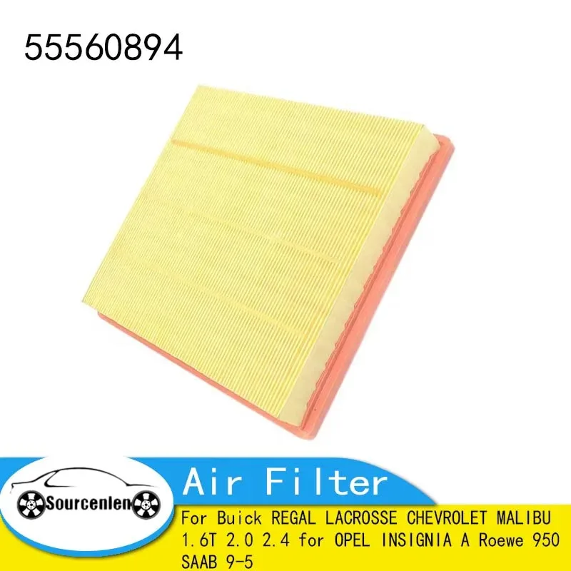 Air Filter for Buick REGAL LACROSSE for CHEVROLET MALIBU 1.6T 2.0 2.4 for OPEL INSIGNIA A Roewe 950 SAAB 9-5 55560894