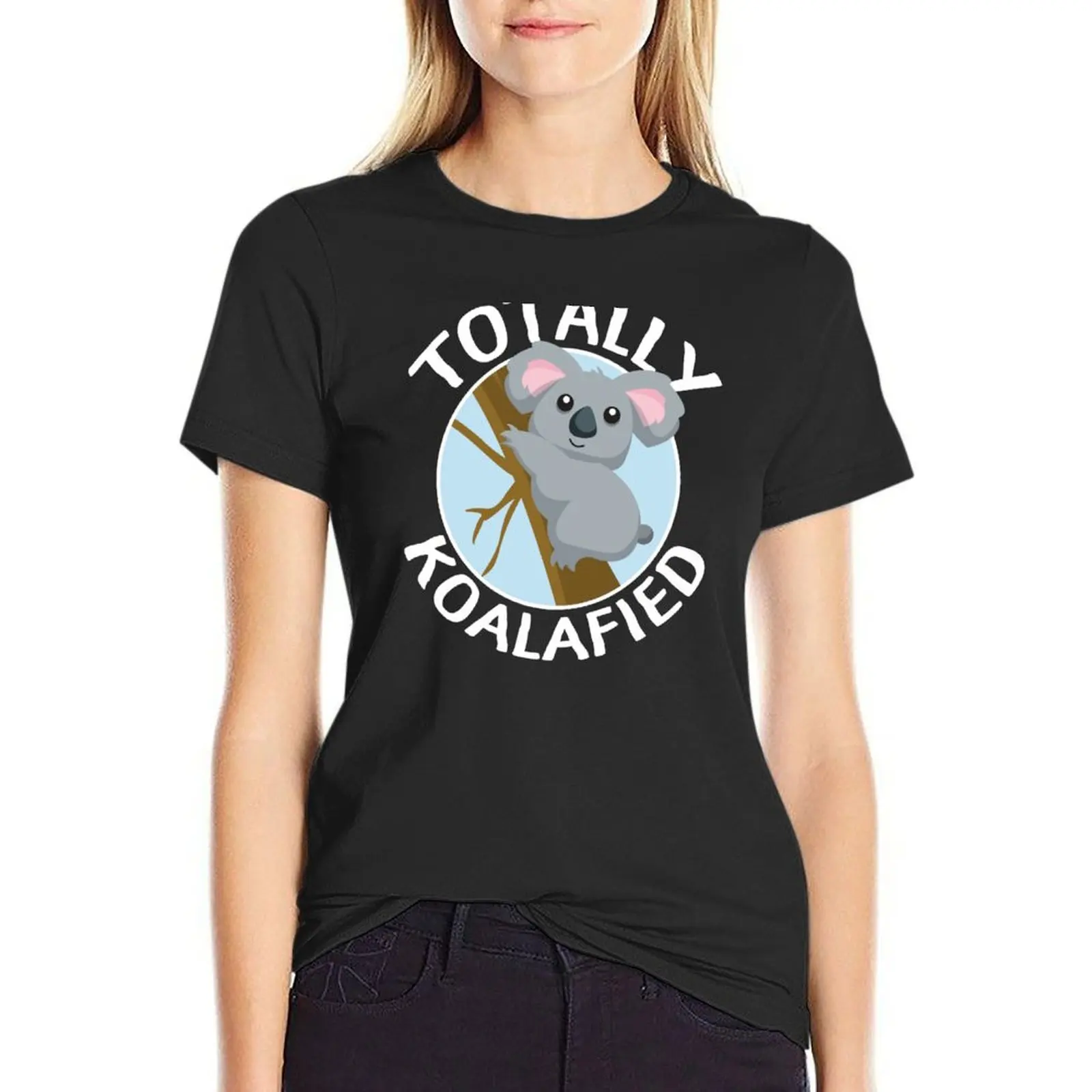 

Totally Koalafied Funny Koala T Shirt T-Shirt korean fashion tees Short sleeve tee cropped t shirts for Women