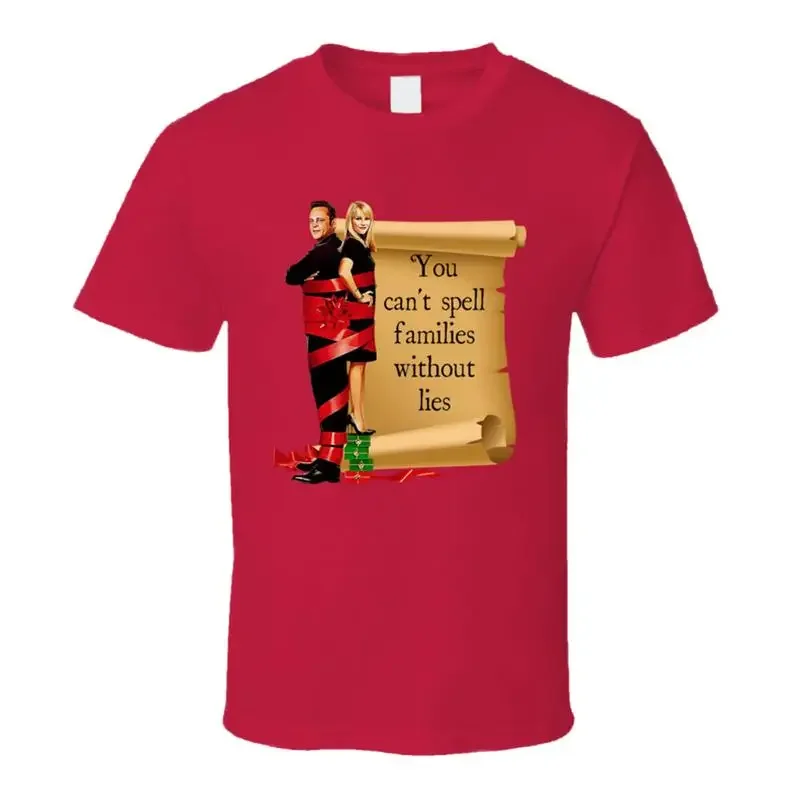 You Can't Spell Families Without Lies Four Christmases Scroll T Shirt