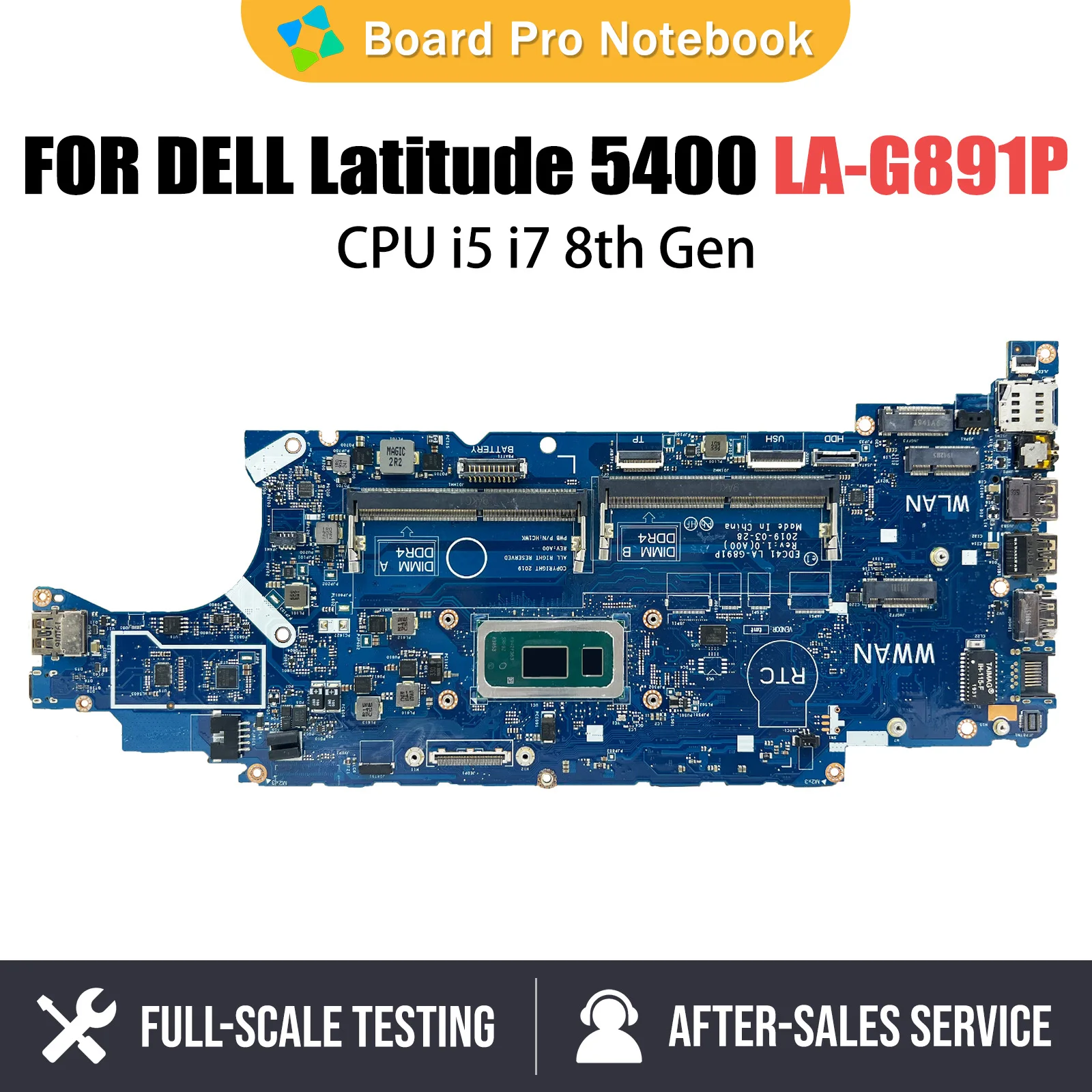 

Notebook Mainboard For DELL Latitude 5400 052T0R 03WM4C 01D4XP LA-G891P Laptop Motherboard with CPU i5 i7 8th Gen Systemboard