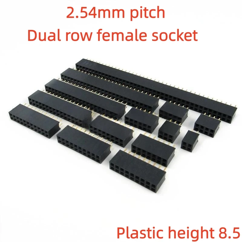 10PCS 2.54mm Pitch Dual Row Female Socket 2*2P/3/4/5/6/7/8/10P/12P/20P/40P Plastic Height 8.5